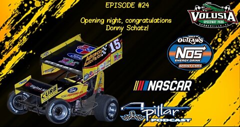 A-Pillar Podcast Ep. #24 - Donny Schatz wins WoO NOS Energy Drink Sprint Cars Season Opener