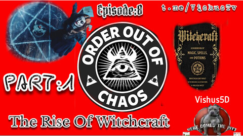 Order Out Of CHAOS!!! "Part:1" Ep:8 The Rise Of Witchcraft #VishusTv 📺