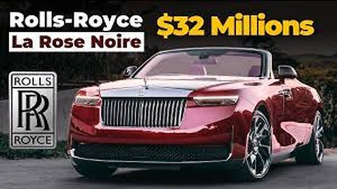 $32M Rolls Royce- La Rose Noire DropTail