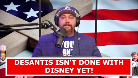 JEREMY HERRELL 4/26/22 - DESANTIS ISN'T DONE WITH DISNEY YET!