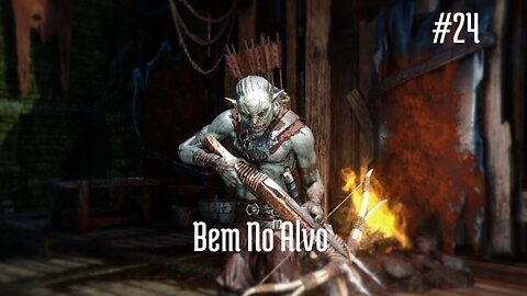 Middle-earth - Shadow of Mordor - #24 - Bem No Alvo