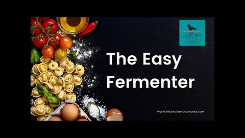 The Easy Fermenter