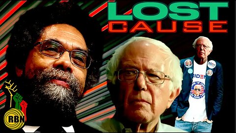 Bernie Sanders -vs- Dr. Cornel West | TPDS RBN+HardLens Media+Due Dissidence