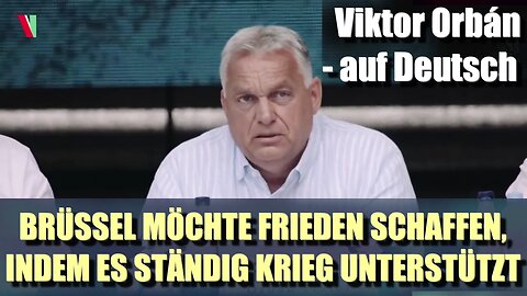 Viktor Orbán auf Deutsch | Rede in Rumänien vom 27.07.2024 | Bisherige Erfolge der Friedensmission