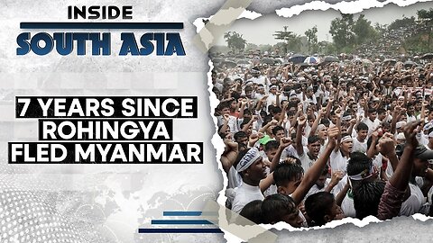 Plight of the Rohingya | Inside South Asia