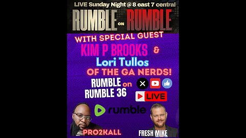 RUMBLEonRUMBLE #36 with KIM Brooks of the GA Nerds!