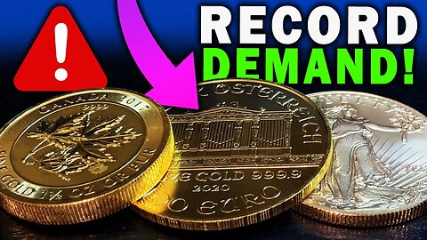 Record Gold Demand From THIS Mint Is Happening NOW!