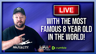 LIVE WITH THE MOST FAMOUS 8 YEAR OLD IN THE WORLD | LOUD MAJORITY 9.17.24 1pm EST