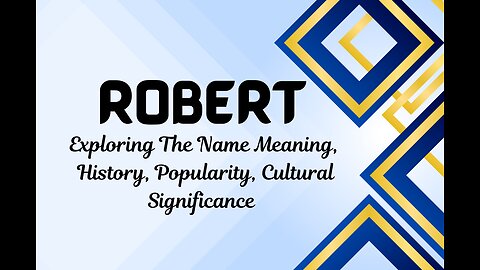 "Robert " The Legacy of the Name Robert #namemeaning #Robert