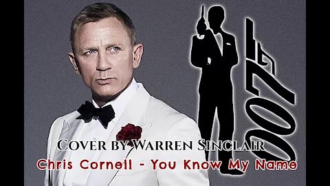 #YOUKNOWMYNAME​ (Cover de Warren) #JAMESBOND​ #007