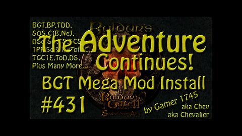 Let's Play Baldur's Gate Trilogy Mega Mod Part 431 The Adventure Continues!