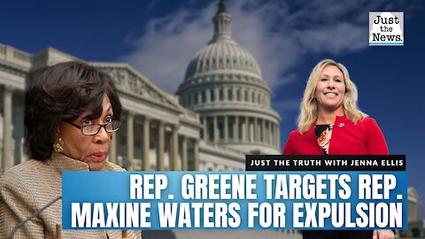 Rep. Marjorie Taylor Greene is targeting Rep. Maxine Waters for expulsion from Congress