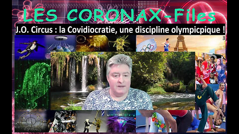 J.O. Circus : la Covidiocratie, une discipline olympicpique !