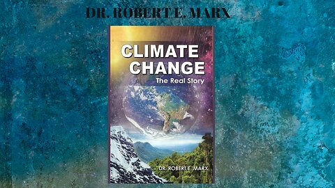 Climate Change The Real Story Episode 13