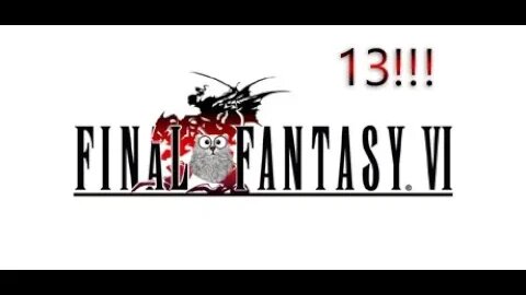 Final Fantasy 6 Pixel Remaster (Part 13) - Downing The Clown! [FINALÉ]