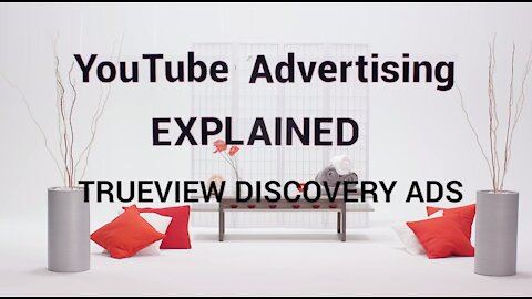 YouTube TrueView Ads Explained