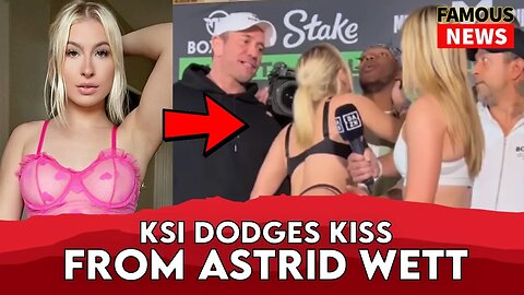 OnlyFans Star Astrid Wett Kisses KSI During Boxing Match | Famous News