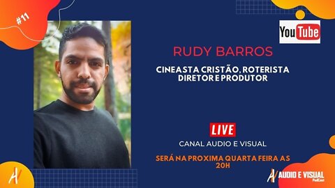 Áudio e Visual com RUDY BARROS