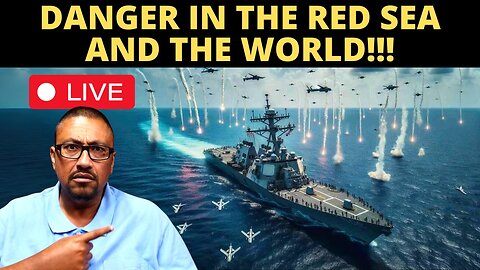 We Have A Serious Problem In The Red Sea!!!