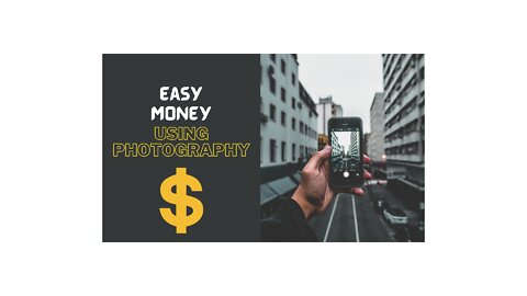 How to make QUICK money from Photography (2022) DESCRIPTION