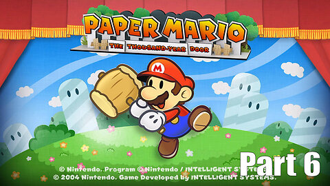 Let's Play Paper Mario, The Thousand year Door, Part 6, Cursed Again