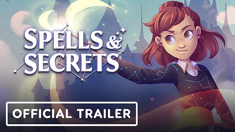 Spells & Secrets - Official Release Date Trailer