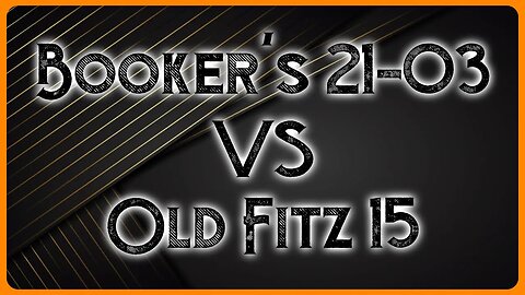 Booker's vs Old Fitzgerald 15 // Blind Bourbon Review