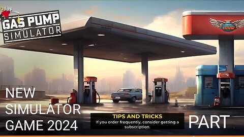 New Game Gas Station Simulator Gameplay mobile Parts 1