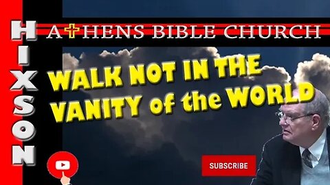 Looking For a Way to Walk - Don't Follow the World | Ephesians 4:17-23 | Athens Bible Church