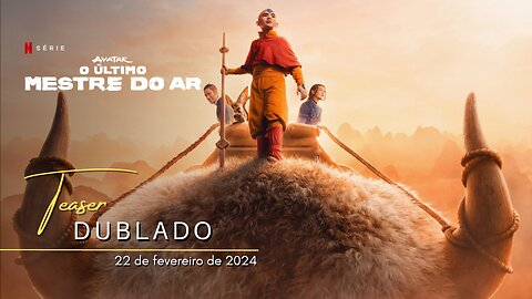 Avatar: O Último Mestre do Ar | Teaser trailer oficial dublado | 2024