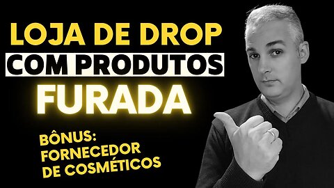 ✅ LOJA DE DROP NACIONAL POLEMICA + FORNECEDOR DE COSMETICOS