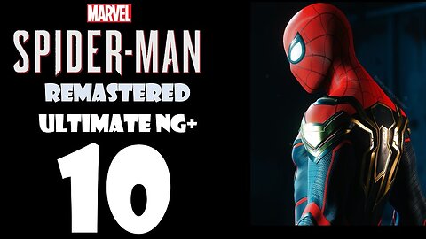 Marvel's Spider-Man Remastered (PS5) Walkthrough - ULTIMATE NG+ Hybrid Suit - Part 010