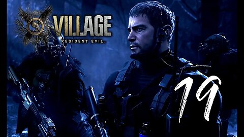 Chris Redfield | Resident Evil Village (REVIII/RE8) | Blind PC 3rd Person Gameplay 19 | SpliffyTV