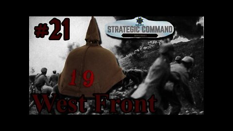 Strategic Command: World War I - 21 Schlieffen Plan - West Front First