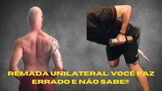 Como fazer a remada unilateral corretamente