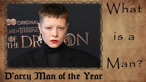 Emma D'Arcy Wins MAN OF THE YEAR | What is a MAN?