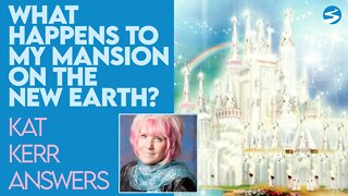 Kat Kerr: What Happens to Our Mansions When God Creates the New Earth? | Aug 18 2021