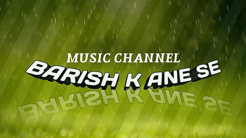 barish ke aane se manisha rani lyrics