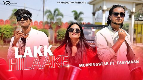 Lakh Hilaake - Morning Star Ft. Taapmaan | Official Music Video | Indian Hip Hop Song