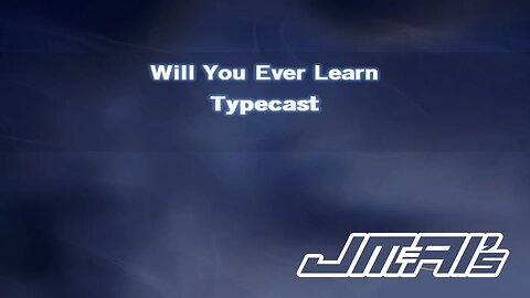 Will You Ever Learn [ Karaoke Version ] Typecast