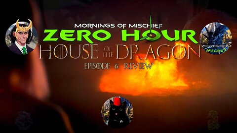 ZERO HOUR - HOUSE OF THE DRAGON PRINCESS & THE QUEEN REVIEW