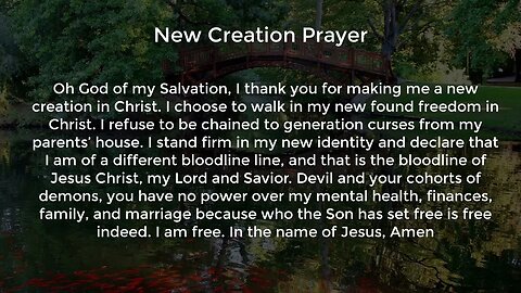 New Creation Prayer (Prayer for Breaking Generational Curses)