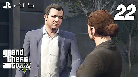 GRAND THEFT AUTO V | PS5 Gameplay Walkthrough | EP. 22 - REUNITING THE FAMILY (No Commentary)