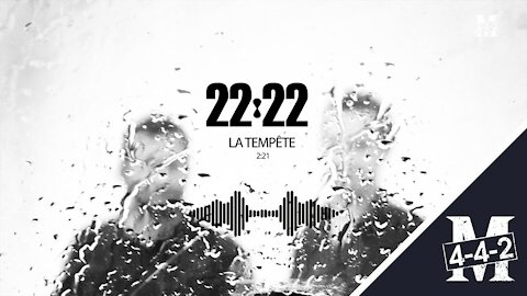 22:22 | La tempete