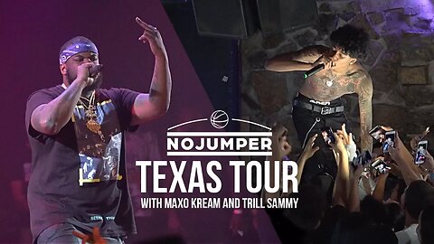 Maxo Kream & Trill Sammy No Jumper Tour Documentary