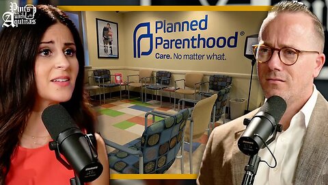 Inside a Planned Parenthood w/ Lila Rose