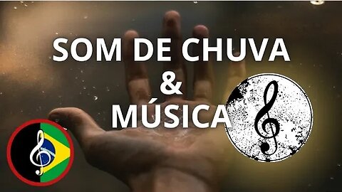 Músicas para RELAXAMENTO e MEDITAÇÃO ao 🌧️ som de chuva 🌧️ - 8 horas de duração [VÍDEO DA NATUREZA]