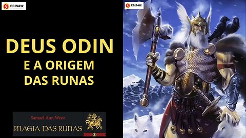 DEUS ODIN E A ORIGEM DAS RUNAS