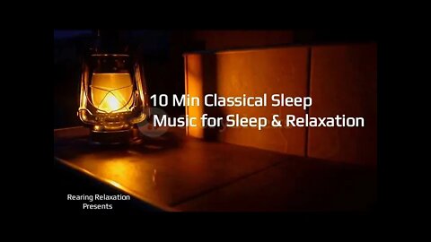 Classical Music for Sleep & Relaxation #SleepMusic