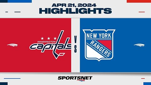 NHL Game 1 Highlights | Capitals vs. Rangers - April 21, 2024